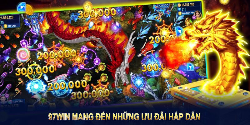 97WIN mang đến những ưu đãi hấp dẫn để tăng cơ hội nhận thưởng cho hội viên